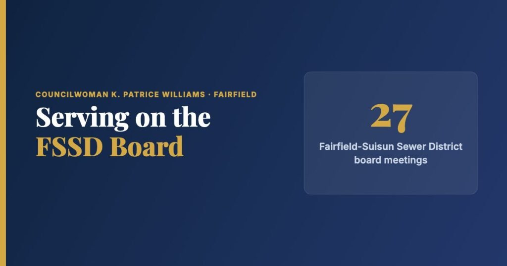 Fairfield-Suisun Sewer District: What I Do on the FSSD Board